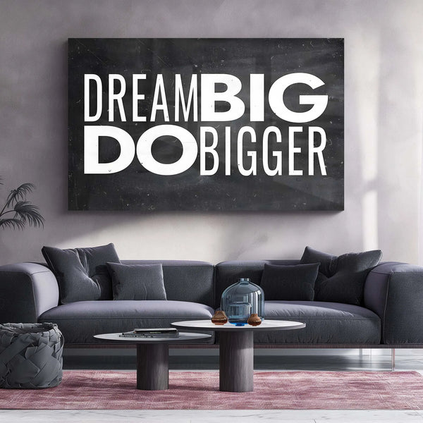 Quote Metal Poster | Dream Big Do Bigger Metal Poster | Motivational Quote Wall Art