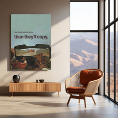 Fear and Loathing – “Then They’ll” Metal Poster | Gonzo Grit Quote Wall Art