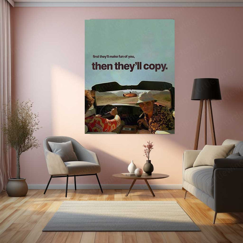 Fear and Loathing – “Then They’ll” Metal Poster | Gonzo Grit Quote Wall Art
