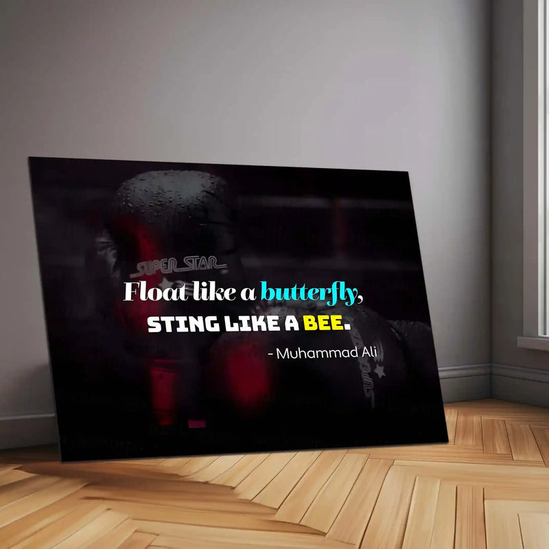 Quote Metal Poster | Float Like a Butterfly, Sting Like a Bee – Muhammad Ali Quote Metal Poster