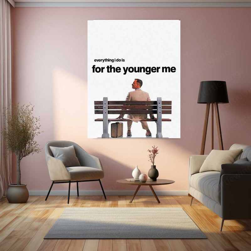 Forrest Gump on Bench – “Everything I Do Is for the Younger Me” Metal Poster | Emotional Growth Wall Art