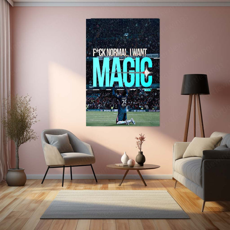 Quote Metal Poster | Moisés Caicedo – Fuck Normal, Be Magic Metal Frame Fearless Football Mentality Wall Art | Modern Game Changer Quote Metal Poster