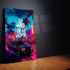 Go Hard or Go Home Metal Poster – Motivational Wall Art | Hustle & Grind Decor - TURTLEWINGS 
