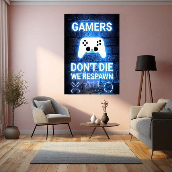 Game Metal Poster | Gamers Don’t Die We Respawn – Neon Metal Poster | Gaming Wall Frame
