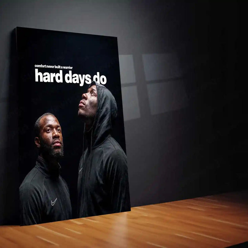 Quote Metal Poster | Ghetts & Dave | “Comfort Never Built a Warrior Hard Days Do.” | Hard Days Mindset Metal Poster - TURTLEWINGS 