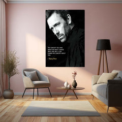Quote Metal Poster | Gregory House Quote – Concept of Perception Black & White Metal Poster | Inspirational TV Series Wall Frame