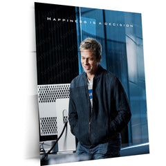 Quote Metal Poster | Brad Pitt – Happiness Is a Decision | Positive Mindset Motivational Metal Frame | Inspirational Wall Art