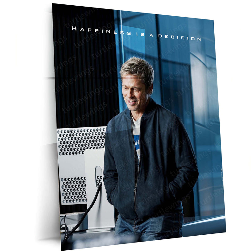 Quote Metal Poster | Brad Pitt – Happiness Is a Decision | Positive Mindset Motivational Metal Frame | Inspirational Wall Art