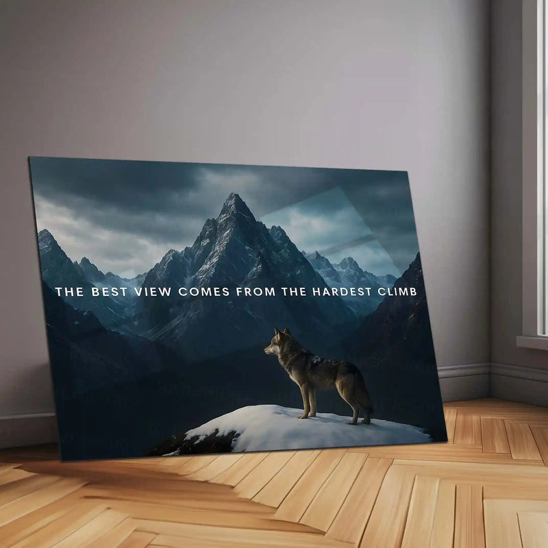 Quote Metal Poster | The Best View Comes from the Hardest Climb – Wolf & Mountain Metal Poster