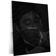 Quote Metal Poster | I Believe Motivational Metal Poster | Self Belief & Confidence Inspirational Wall Art | Dark Black &