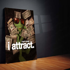 Quote Metal Poster | I Don’t Chase, I Attract Metal Poster | Abundance Mindset Wall Art | Premium Motivational Metal Poster