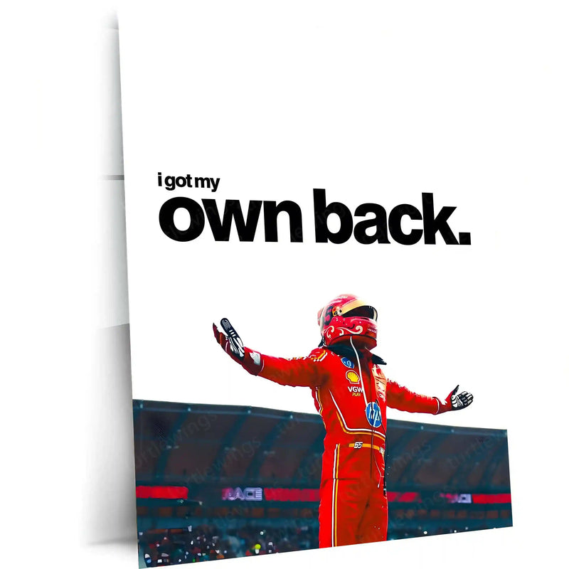 Quote Metal Poster | Carlos Sainz – I Got My Own Back Metal Frame Self-Belief, Redemption & Formula 1 Comeback Wall Art | Independent Racer Mindset Quote Metal Poster - TURTLEWINGS 