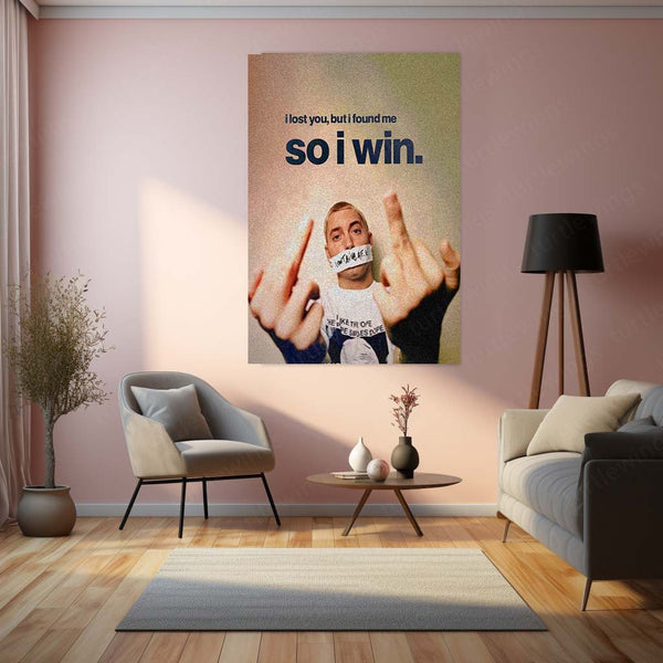 “I Lost You, But I Found Me, So I Win” – Eminem Wall Art | Breakthrough Mindset Metal Fram
