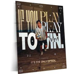 If You Play, Play to Win – Young Lionel Messi with Ball Motivational Quote Metal Frame | Premium Football Wall Art | Inspirational Decor for Fans - TURTLEWINGS 