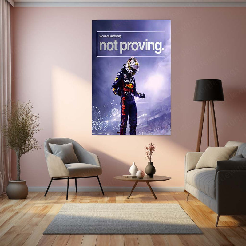 Quote Metal Poster | Max Verstappen – Improve, Don’t Prove Metal Frame Relentless Growth, Quiet Dominance & Champion Mindset Wall Art | “Focus on Improving, Not Proving” Quote