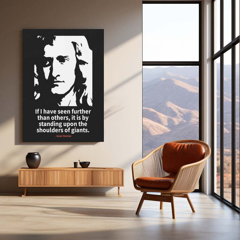 Quote Metal Poster | Isaac Newton – Shoulders of Giants Quote Metal Poster | Inspirational Thinker Wall Frame