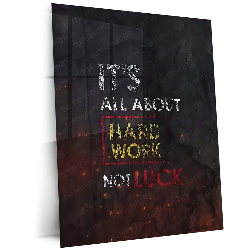 Quote Metal Poster | It’s All About Hard Work Metal Poster | Hustle Motivation Wall Art | Premium Metal Print