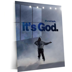 Quote Metal Poster | It’s Not Luck, It’s God – Kanye West Quote Metal Frame Faith Over Chance Motivational Wall Art | “It’s Not Luck, It’s God” Belief & Purpose Quote Metal Poster