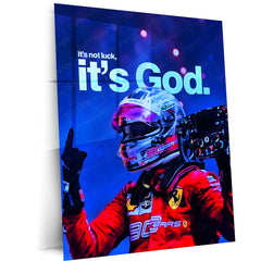 Quote Metal Poster | Charles Leclerc – It’s Not Luck, It’s God Metal Frame Faith, Focus & Formula 1 Destiny Wall Art | Discipline Over Chance Quote Metal Poster