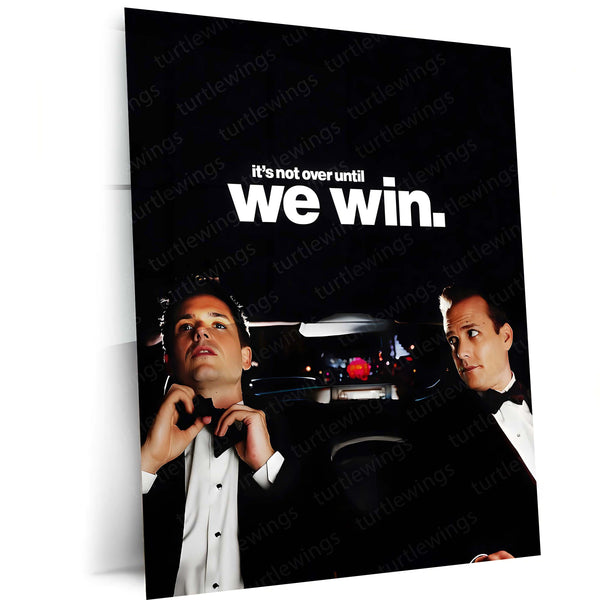 Quote Metal Poster | Mike Ross & Harvey Specter – It’s Not Over Until We Win Metal Frame Relentless Legal Mindset Wall Art | Winning Mentality & Elite Strategy Quote Metal Poster