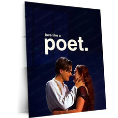 Quote Metal Poster | Jack & Rose | “Love Like a Poet.” | Timeless Romance Metal Poster - TURTLEWINGS 