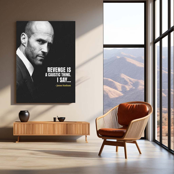 Quote Metal Poster | Jason Statham Quote Poster – Revenge is a Caustic Thing Metal Poster | Action Icon Wall Frame