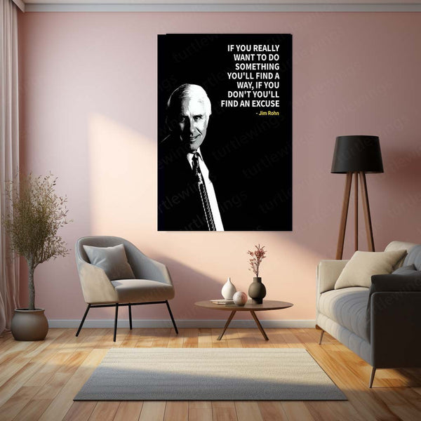 Quote Metal Poster | Jim Rohn – Find a Way or an Excuse Quote Metal Poster | Motivational Wall Frame