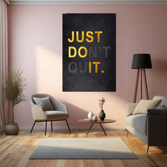 Quote Metal Poster | Just Don’t Quit – Golden Motivation Metal Poster | Inspirational Wall Frame