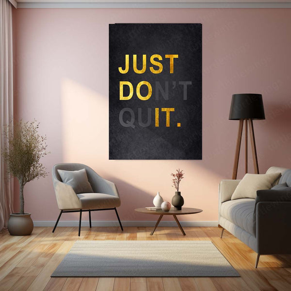 Quote Metal Poster | Just Don’t Quit – Golden Motivation Metal Poster | Inspirational Wall Frame