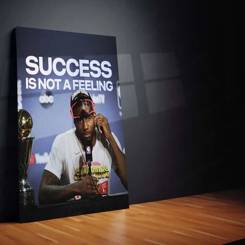 Quote Metal Poster | Kawhi Leonard – “SUCCESS IS NOT A FEELING” Quote | Basketball Mindset Metal Frame Wall Art - TURTLEWINGS 