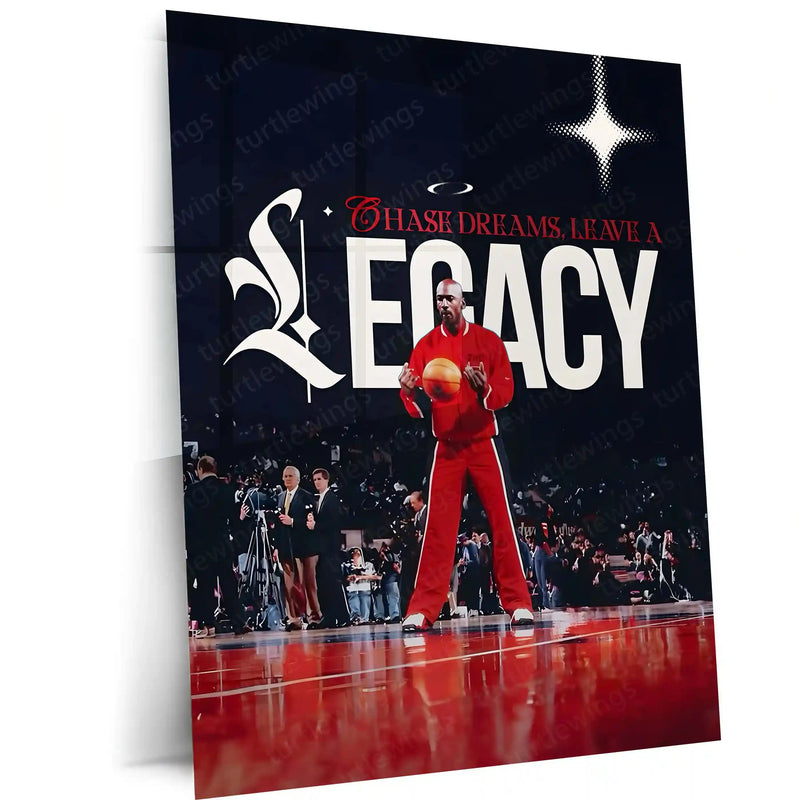 Quote Metal Poster | Michael Jordan – Legacy Over Dreams Metal Frame | GOAT Mentality Basketball Wall Art | Champion Legacy Quote Metal Poster - TURTLEWINGS 