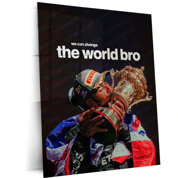 Lewis Hamilton Kissing Trophy – “We Can Change the World, Bro” Metal Poster | Legacy x Purpose Wall Art