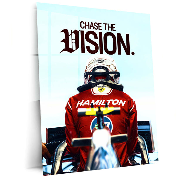 Quote Metal Poster | Lewis Hamilton “Chase the Vision” Metal Print | Ferrari Racing Motivational Wall Art | Formula Motorsport Poster