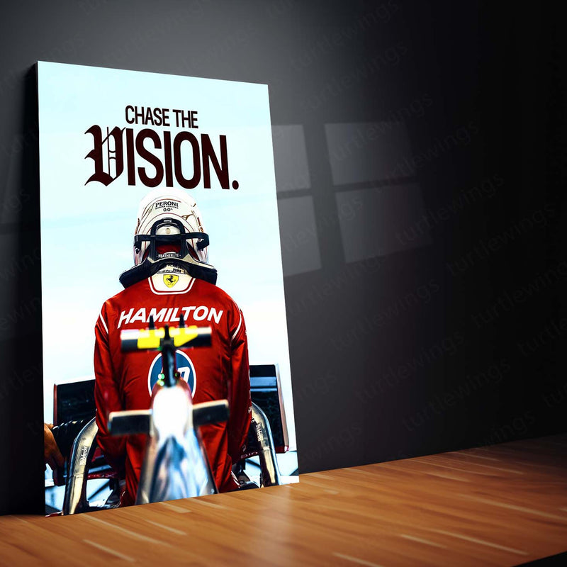 Quote Metal Poster | Lewis Hamilton “Chase the Vision” Metal Print | Ferrari Racing Motivational Wall Art | Formula Motorsport Poster