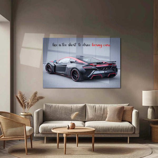 Life Is Too Short to Drive Boring Cars – Matte Black & Red McLaren Metal Poster | Savage Car Quote Wall Art