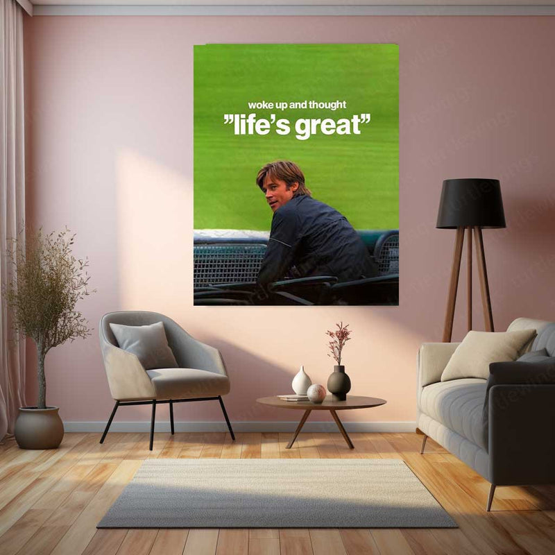 Life’s Great – Brad Pitt Moneyball Inspiration Metal Poster | Underdog Wisdom Wall Art