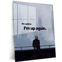 Quote Metal Poster | Logan Roy – “Life Update: I’m Up Again.” | Power Comeback Metal Poster - TURTLEWINGS 