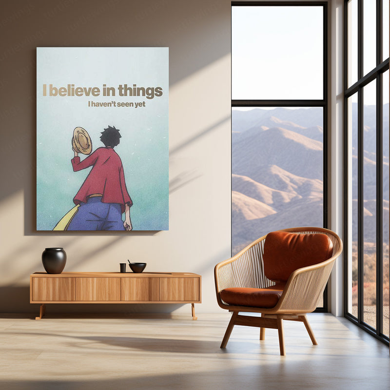 Luffy (One Piece) – “I Believe in Things I Haven’t Seen Yet” Metal Poster | Faith x Adventure Anime  Wall Art