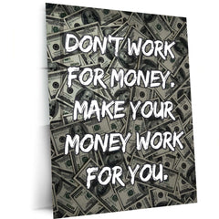 Quote Metal Poster | Make Your Money Work For You | Financial Freedom Metal Frame | Money Motivation Wall Art - TURTLEWINGS 