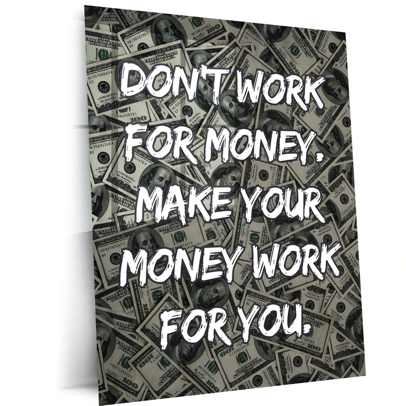 Quote Metal Poster | Make Your Money Work For You | Financial Freedom Metal Frame | Money Motivation Wall Art - TURTLEWINGS 