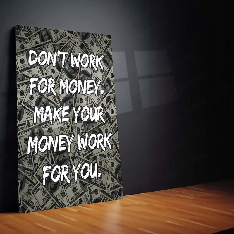 Quote Metal Poster | Make Your Money Work For You | Financial Freedom Metal Frame | Money Motivation Wall Art - TURTLEWINGS 