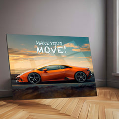 Make Your Move! – Orange Lamborghini Huracán Metal Poster | Bold Supercar Motivation Wall Art