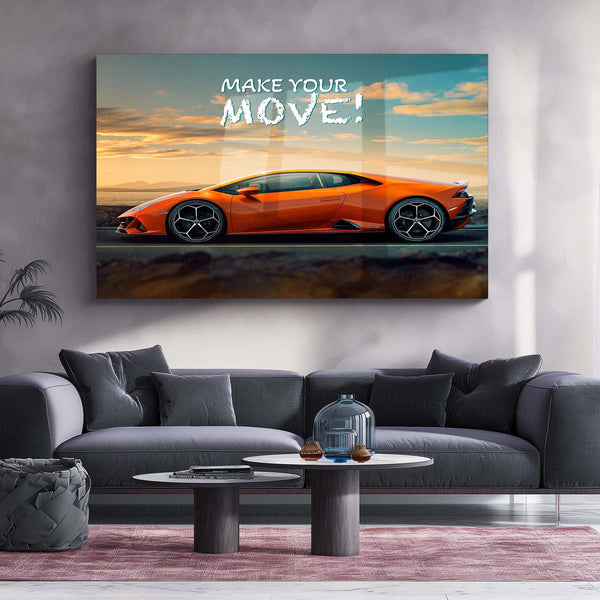 Make Your Move! – Orange Lamborghini Huracán Metal Poster | Bold Supercar Motivation Wall Art