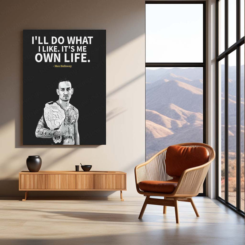Quote Metal Poster | Max Holloway – UFC Champion Motivational Quote Metal Poster | MMA Wall Frame