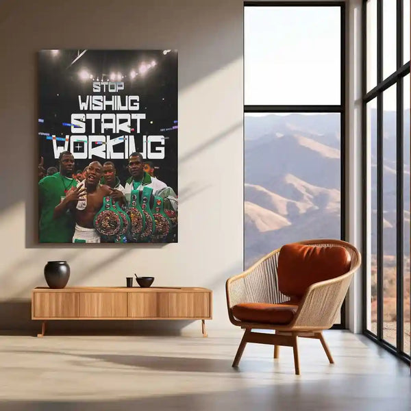 Quote Metal Poster | Floyd Mayweather Jr. – “STOP WISHING START WORKING” | Champion Mindset Metal Poster - TURTLEWINGS 