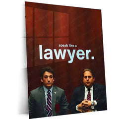 Quote Metal Poster | Miles Teller & Jonah Hill – “Speak Like a Lawyer.” | Courtroom Authority Metal Poster - TURTLEWINGS 