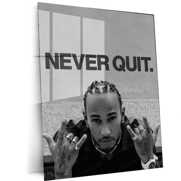 Never Quit – Lewis Hamilton | Formula 1 Champion Metal Frame