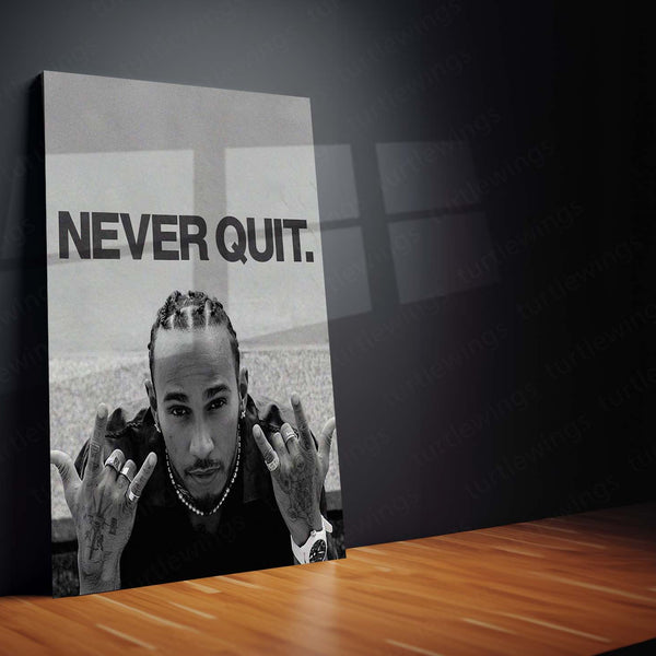 Never Quit – Lewis Hamilton | Formula 1 Champion Metal Frame