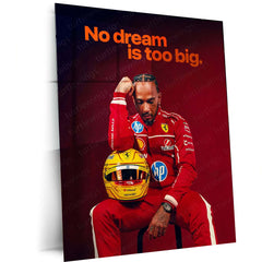 No Dream Is Too Big – Lewis Hamilton in Ferrari Suit Motivational Metal Frame | F1 Racing Wall Art - TURTLEWINGS 