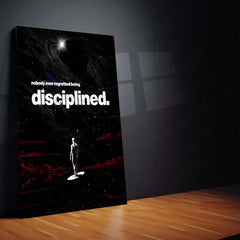 Quote Metal Poster | Nobody Ever Regretted Being Disciplined Metal Frame Unshakeable Self-Control & Long-Term Success Quote Wall Art | Discipline-First Mindset Metal Poster - TURTLEWINGS 